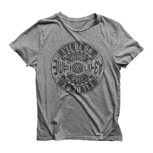 NMR-1002 - Nothing More - I'll Be OK Tee  **DISCONTINUED**